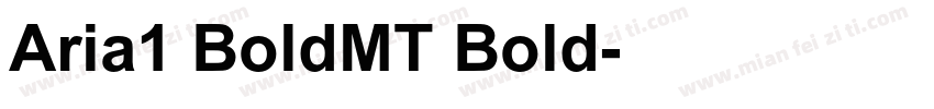 Aria1 BoldMT Bold字体转换